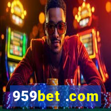 959bet .com